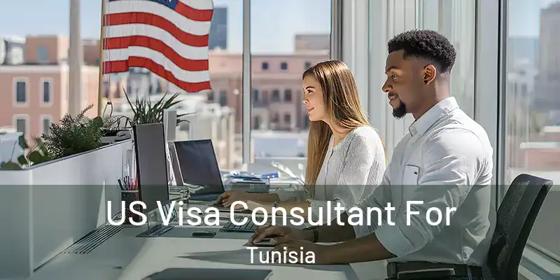  US Visa Consultant For Tunisia