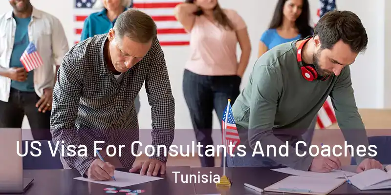  US Visa For Consultants And Coaches Tunisia