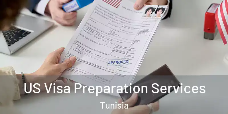  US Visa Preparation Services Tunisia